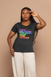 Fight for those who don't share your privilege T-Shirt womens