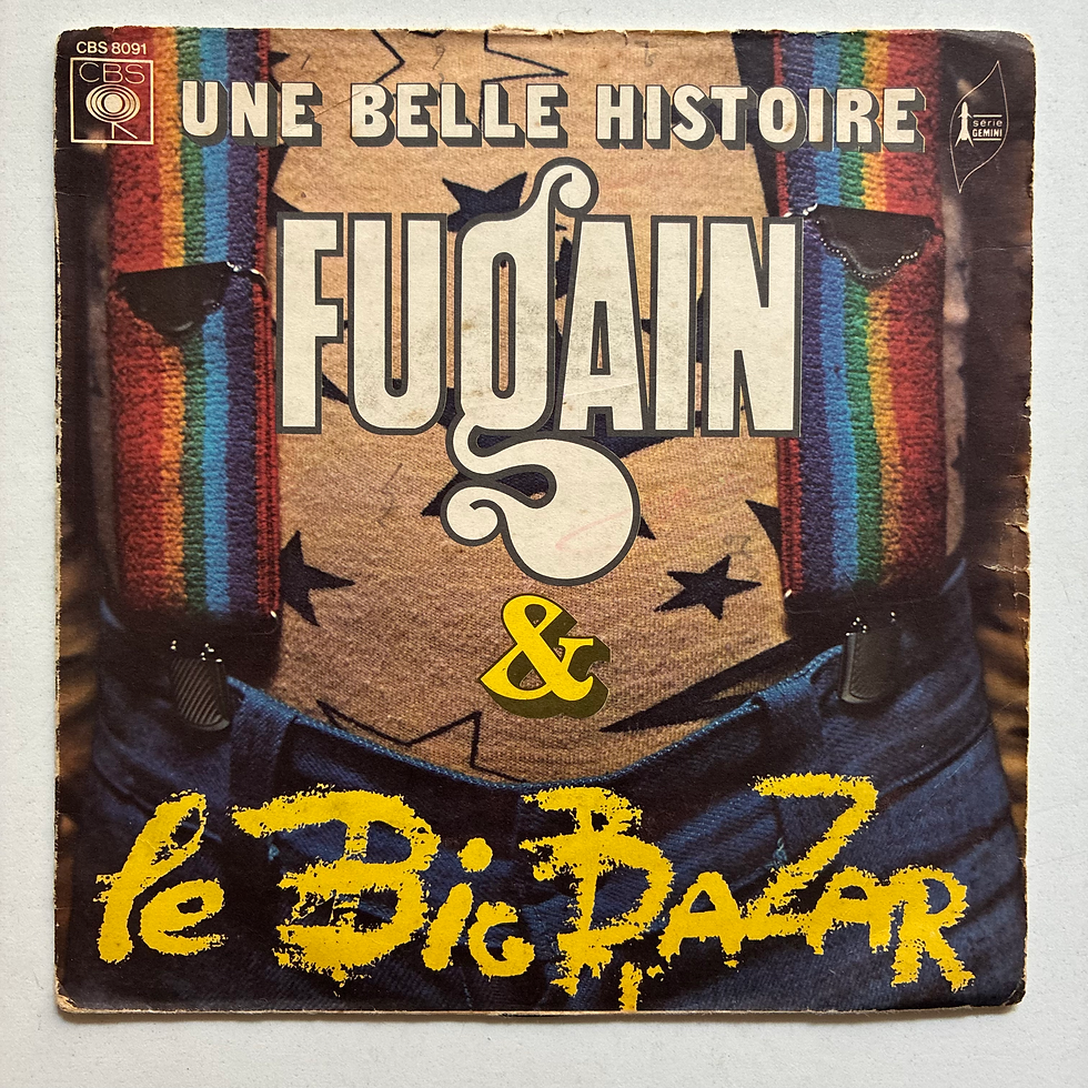Küçük resim: Fugain & Le Big Bazar – Une Belle Histoire - 45'lik