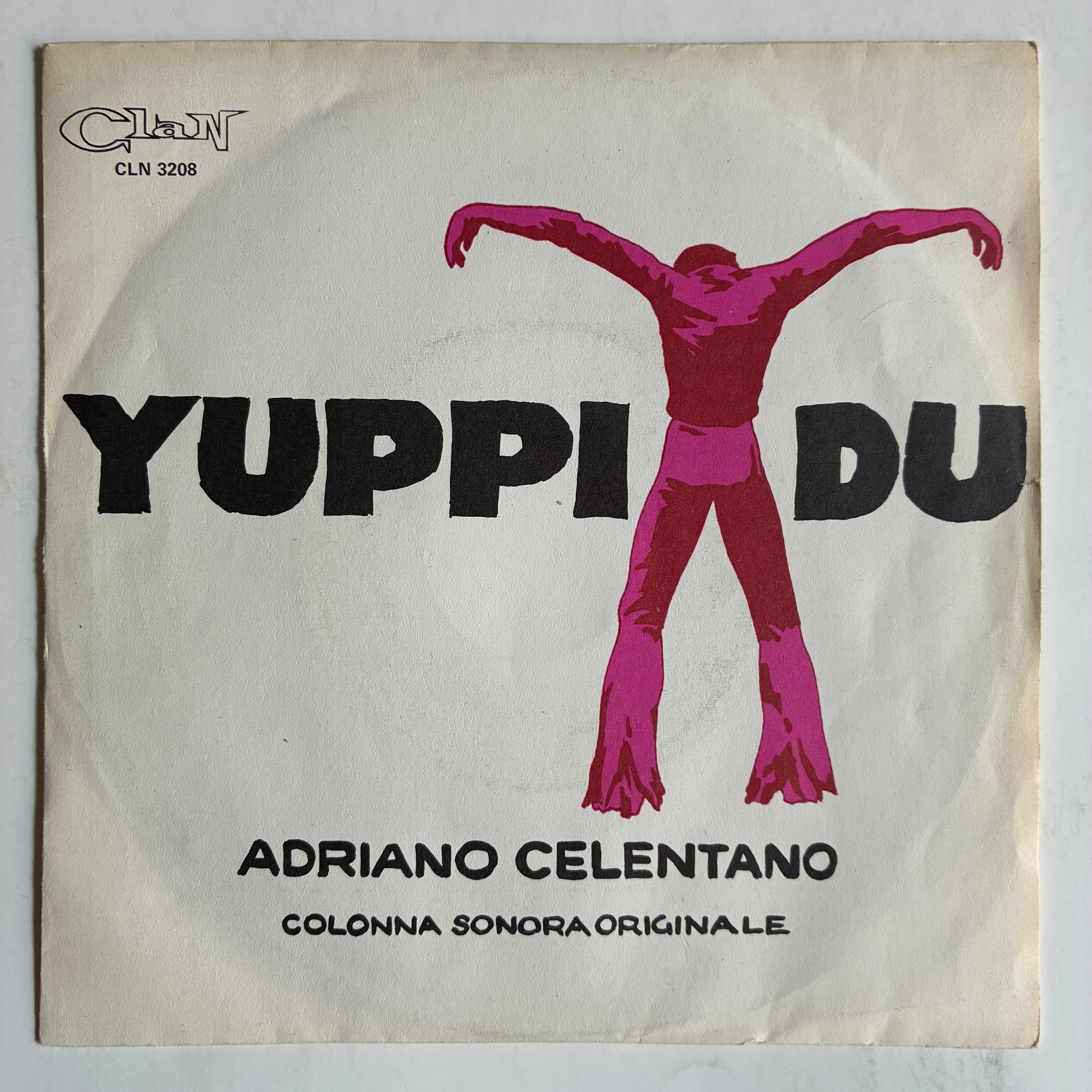 Adriano Celentano – Yuppi Du - 45'lik