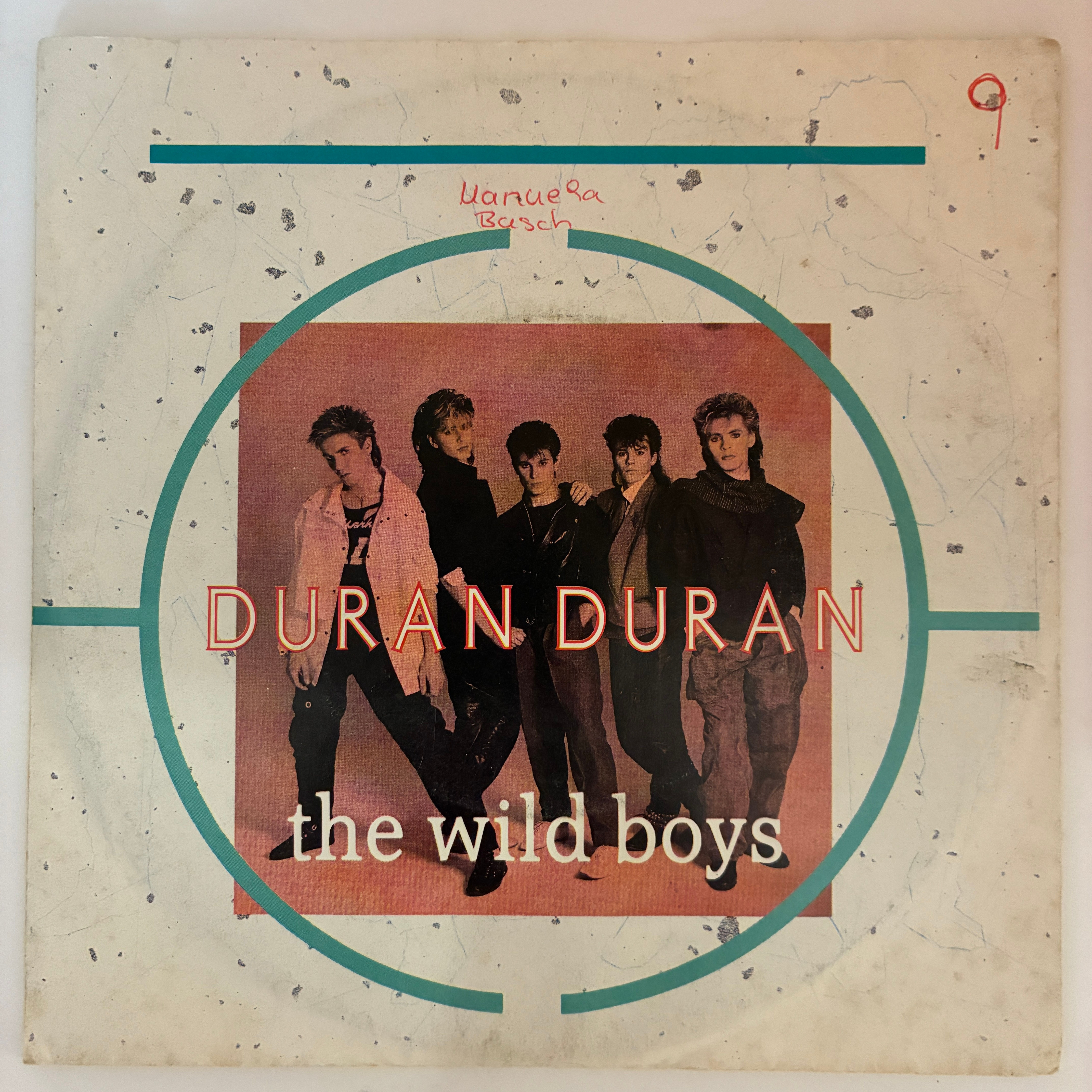 Duran Duran – The Wild Boys - 45'lik