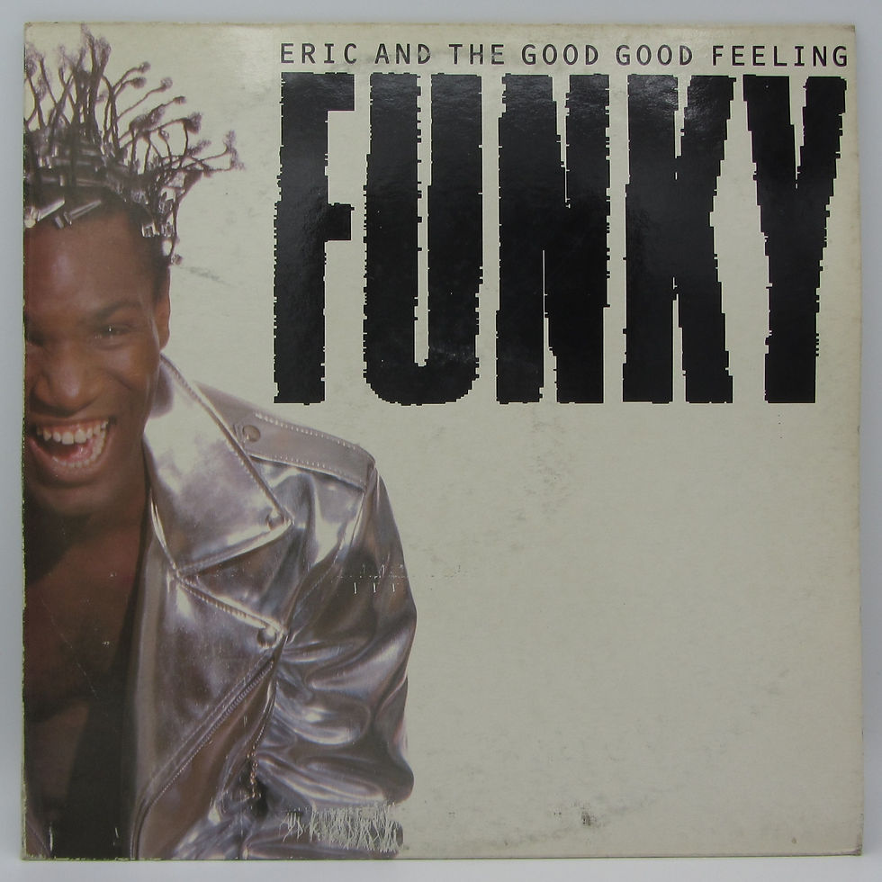 Eric And The Good Good Feeling – Funky - PLAK