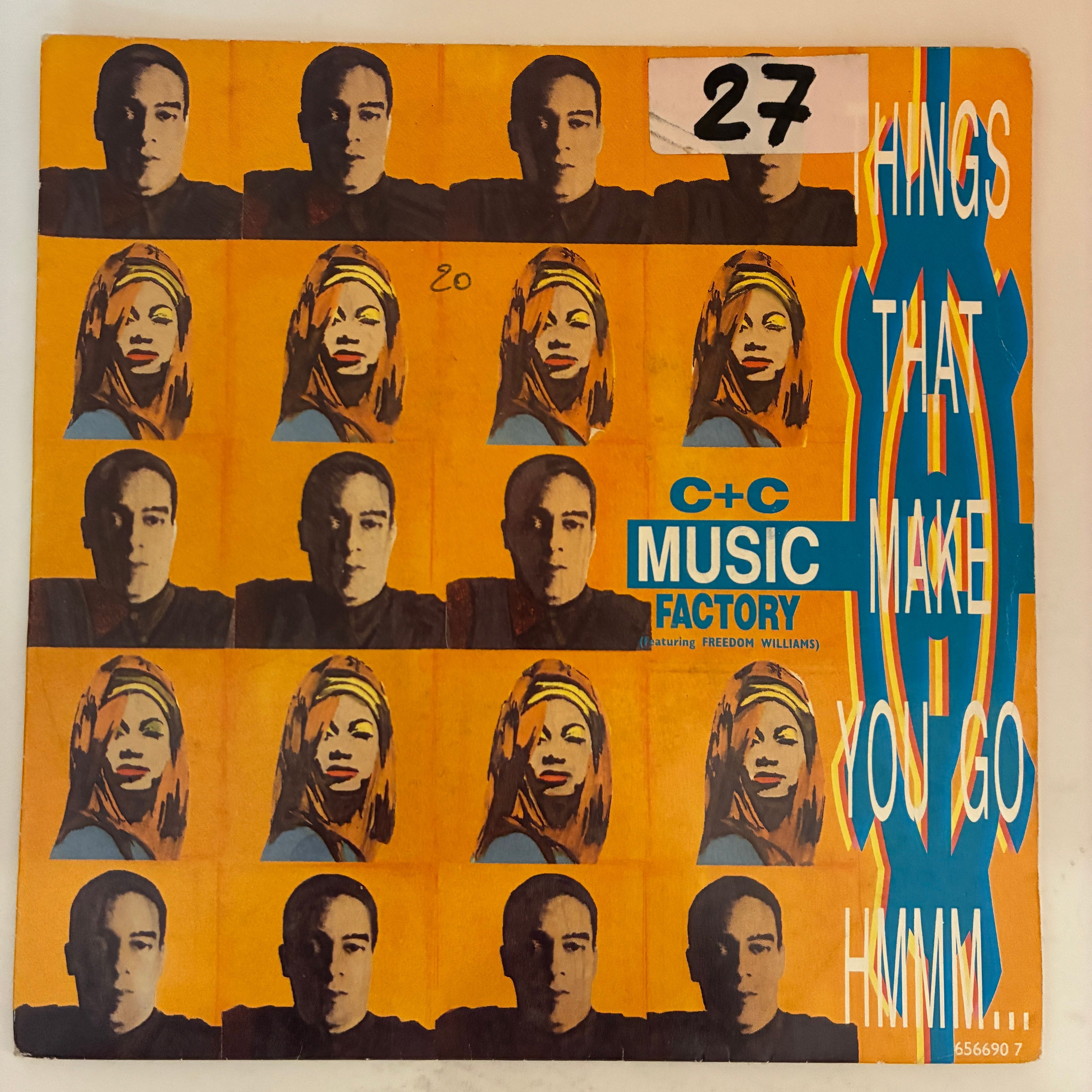 C+C Music Factory - Freedom Williams – Things That Make You Go Hmmm... - 45'lik