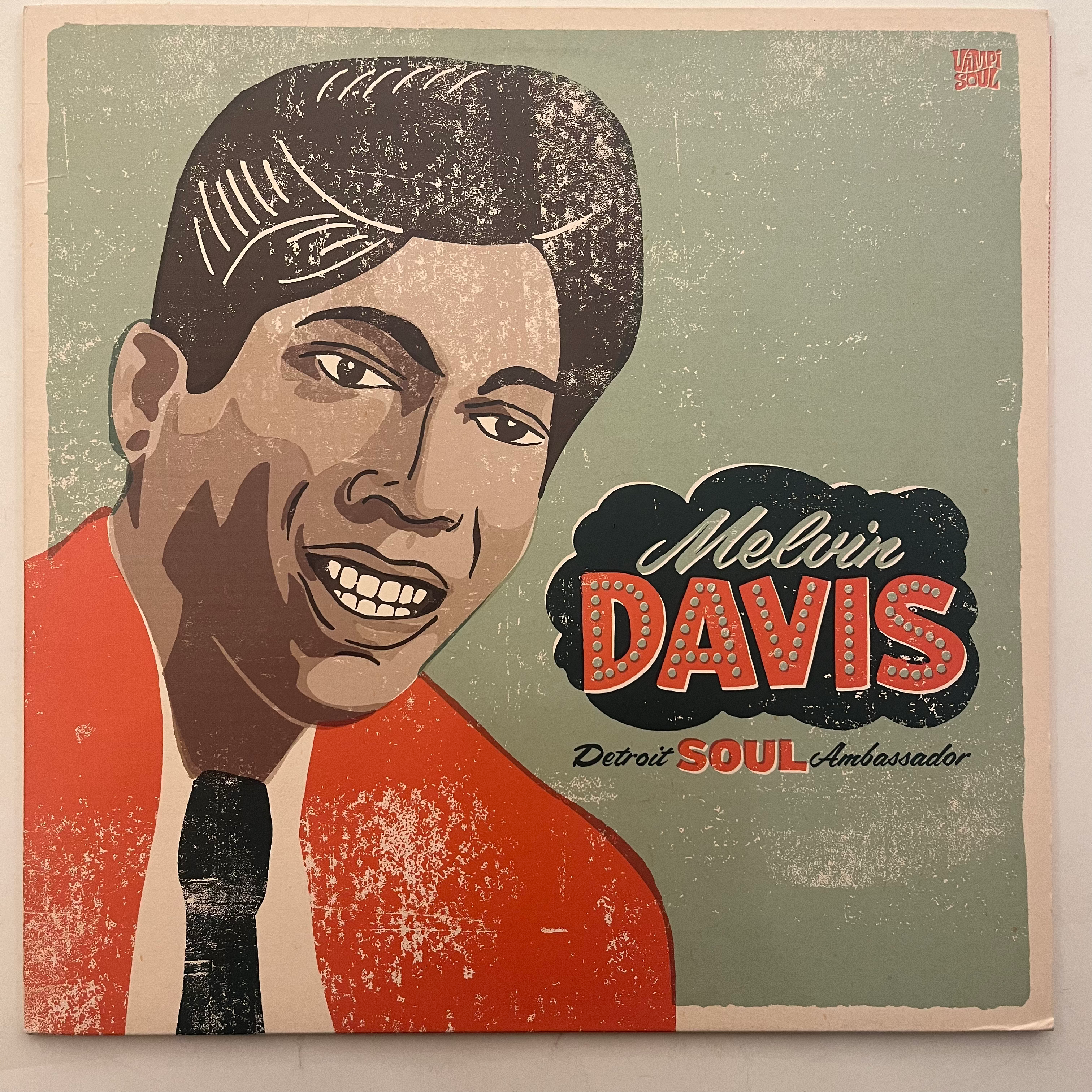 Melvin Davis – Detroit Soul Ambassador - PLAK