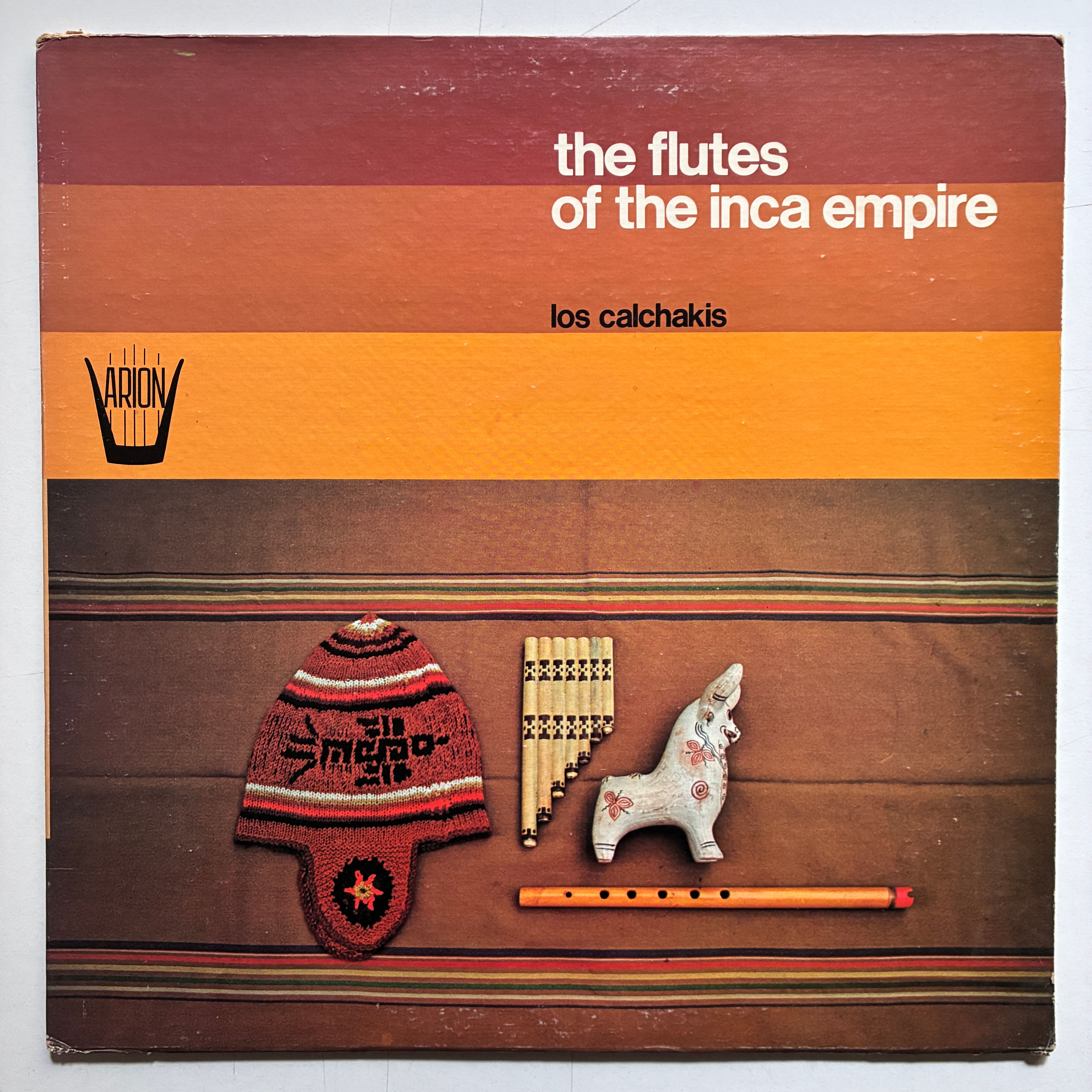 Calchakis – The Flutes Of The Inca Empire - Plak