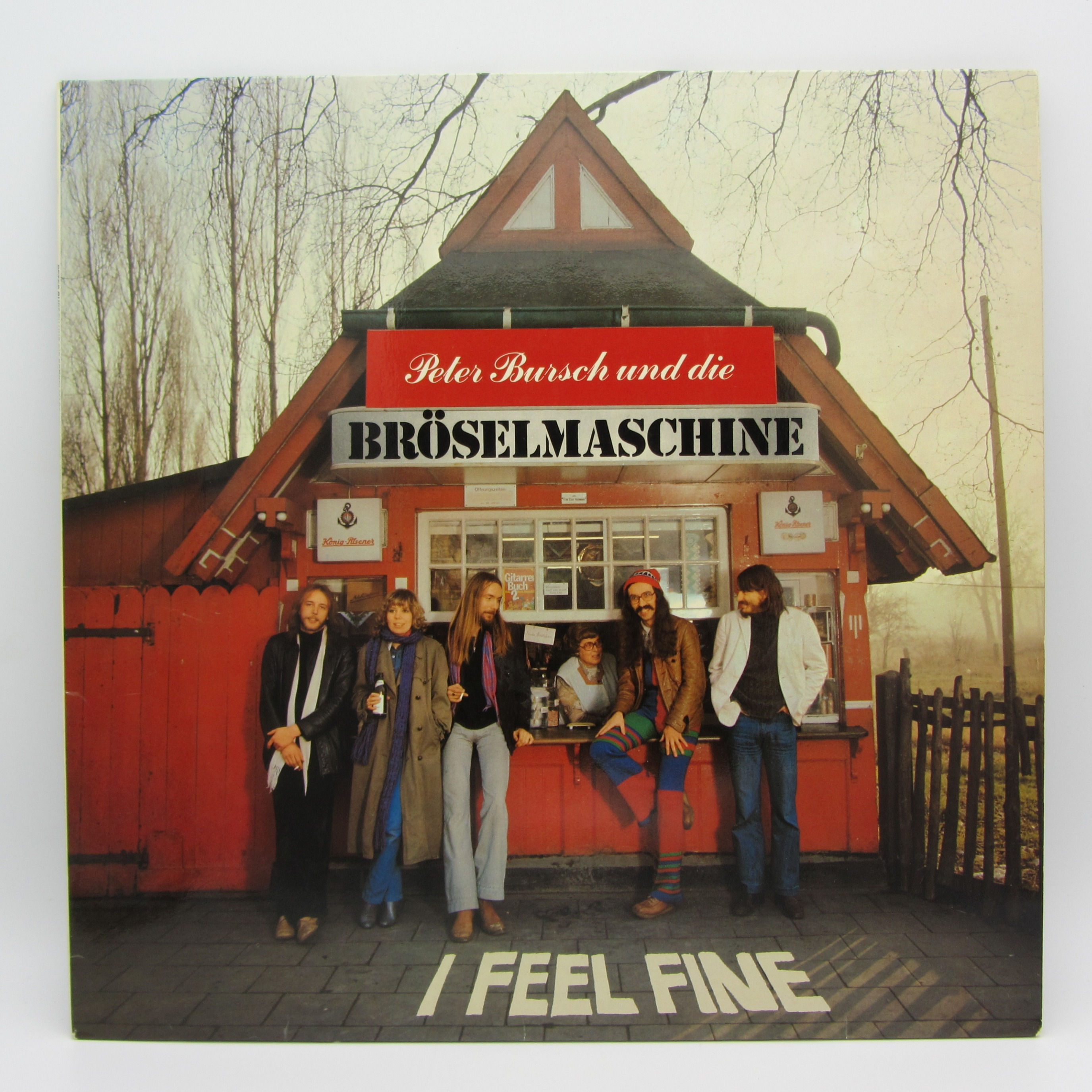 Peter Bursch Und Die Bröselmaschine – I Feel Fine - PLAK