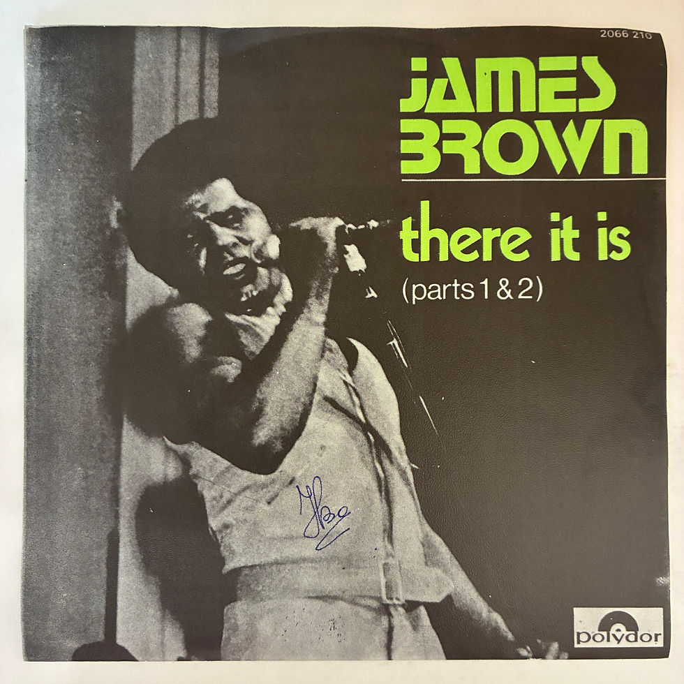Küçük resim: James Brown – There It Is (Parts 1 & 2) - 45'lik