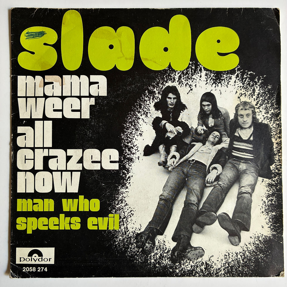 Küçük resim: Slade – Mama Weer All Crazee Now - 45'lik