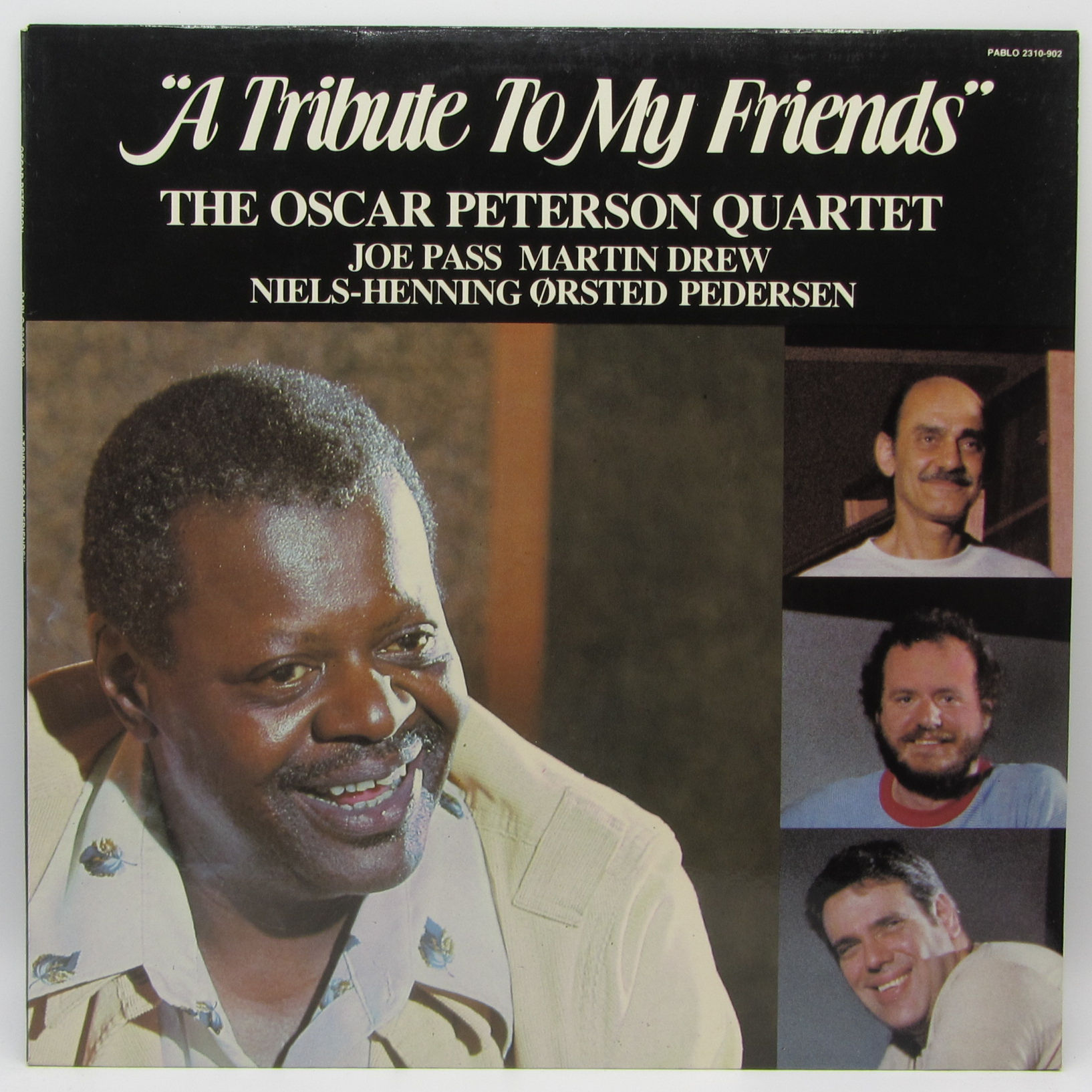 The Oscar Peterson Quartet – A Tribute To My Friends - PLAK