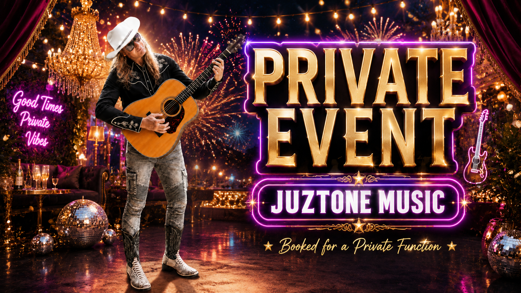 Private Event- Juztone