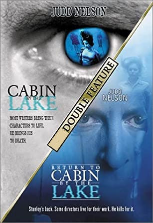 Double Feature Archive: Cabin by the Lake & Return to Cabin by the Lake