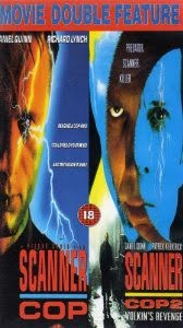 Double Feature Archive: Scanner Cop (1994) & Scanner Cop II (1992)
