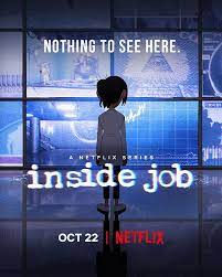 Inside Job (2021) Season 1 & 2 Archive Collection