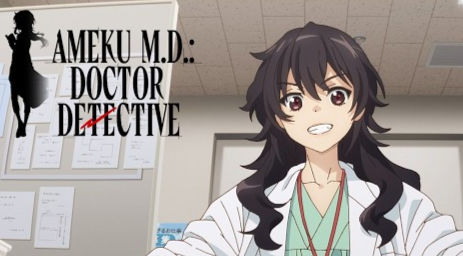 Ameku M.D. : Doctor Detective (2025) Complete Archive Collection