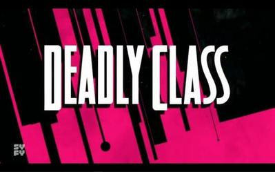 Deadly Class (2018) Complete Archive Collection - Uncut -