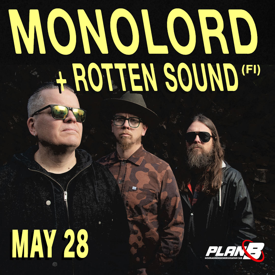 CONCERT: Monolord / Rotten Sound (FI)