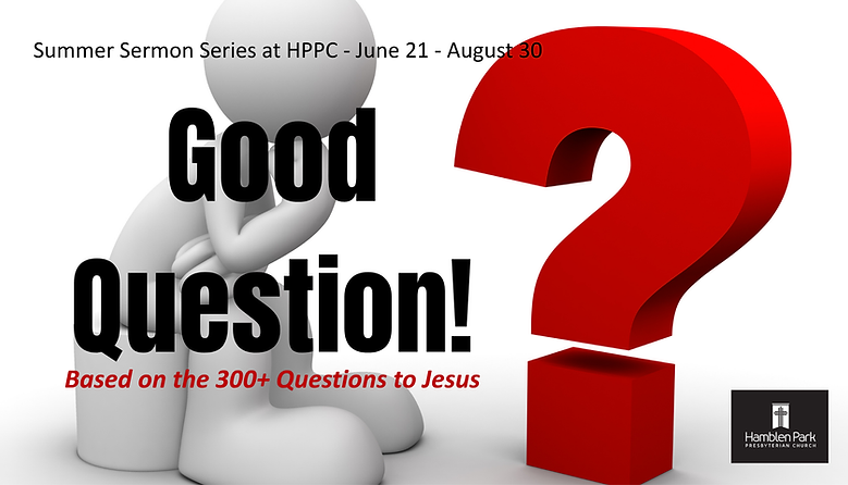 Final - Sermon Series Good Question! (3).png