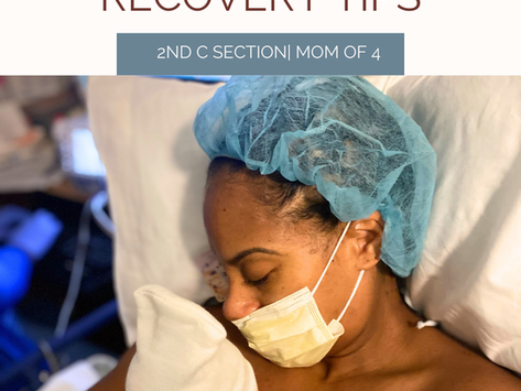 My 5 C Section Recovery Tips