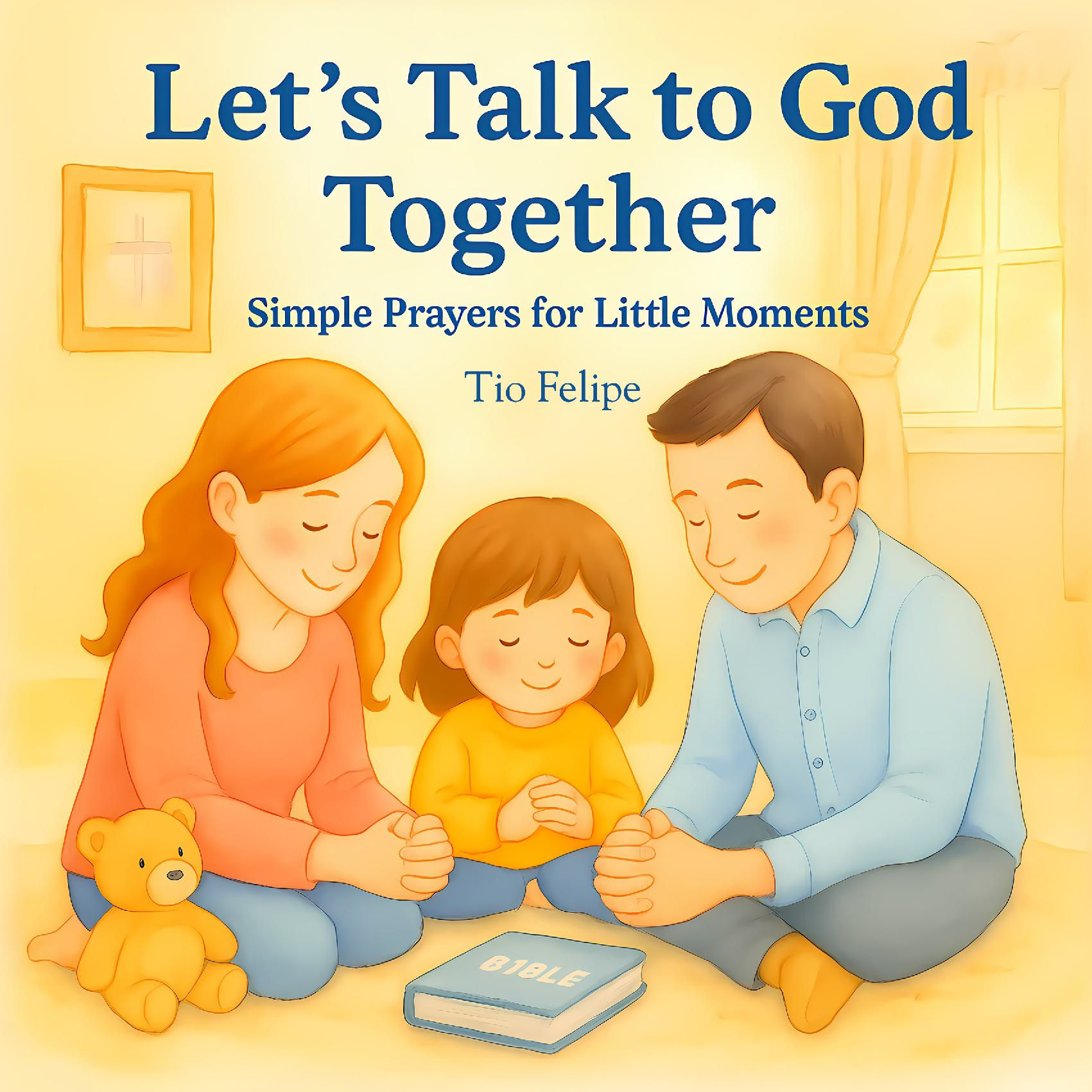 Let’s Talk to God Together