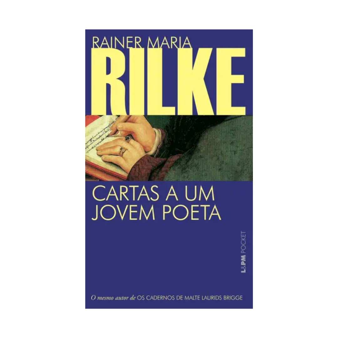 CARTAS A UM JOVEM POETA - RAINER M. RILKE - POCKET