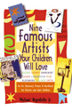 Nine Famous Artists