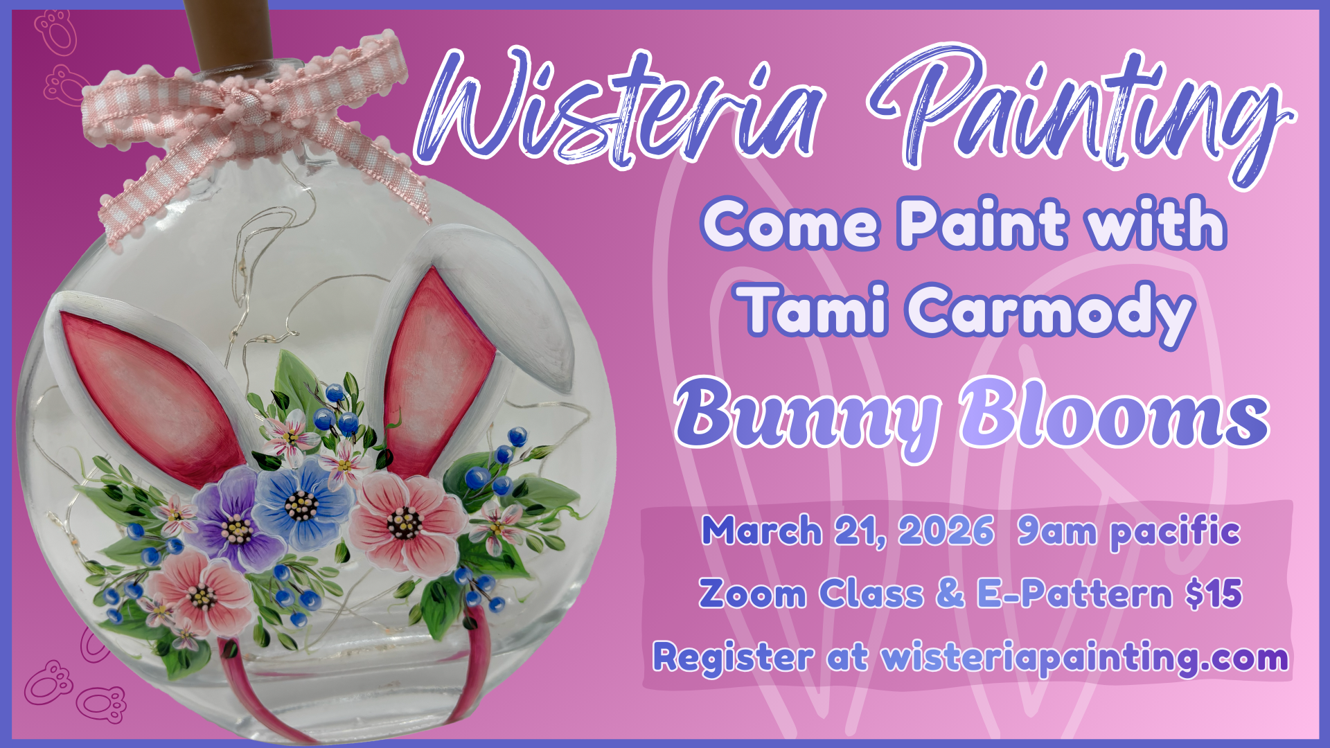 Bunny Blooms Zoom Class & E-Packet