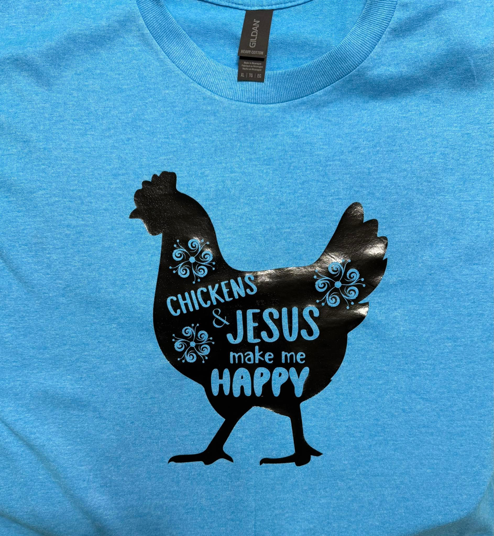 Chickens & Jesus Make Me Happy Short Sleeved Tee