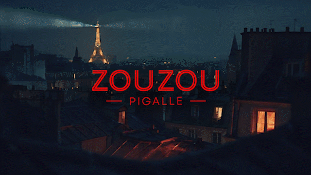 ZOUZOU Pigalle - TRAILER OPENING