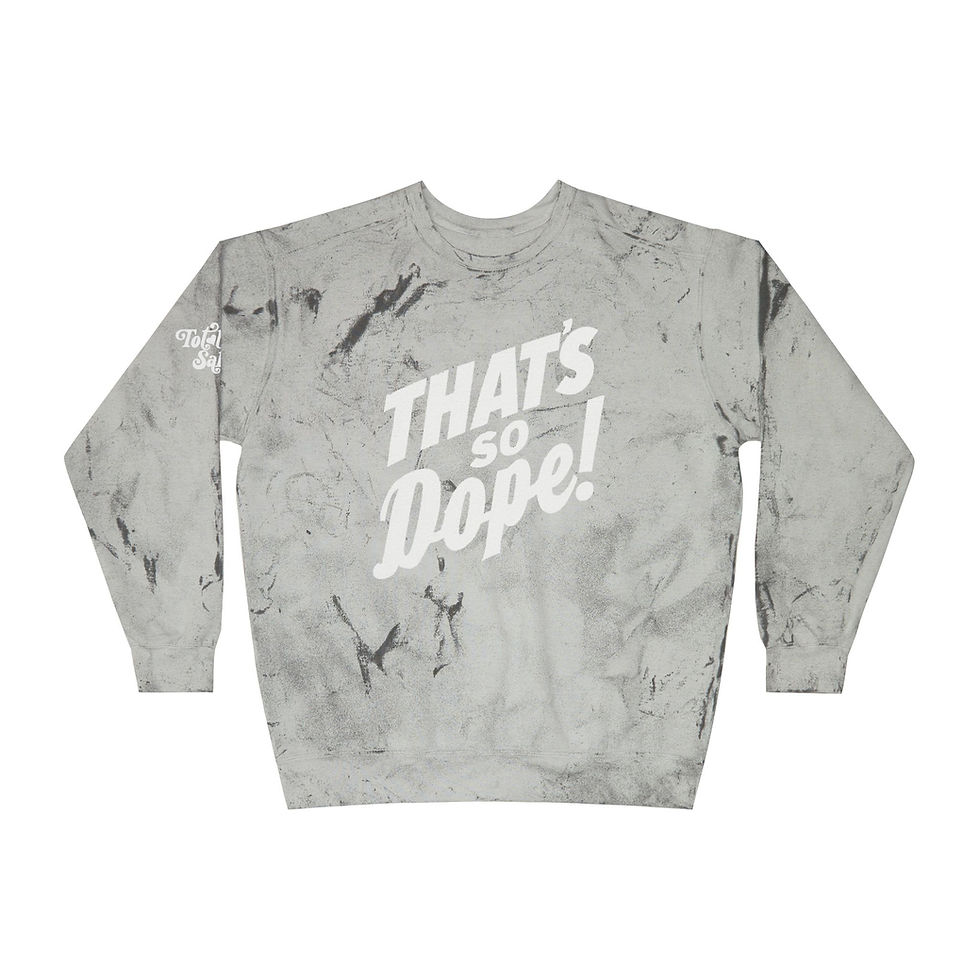 SO DOPE!-Comfort Colors-CC1545