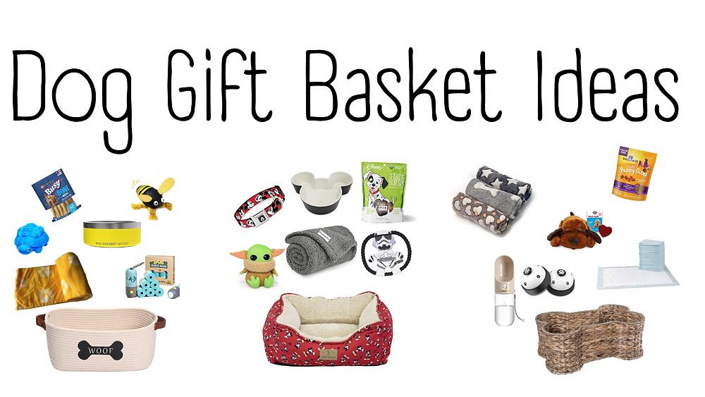 The Perfect Dog Gift Basket What to Include