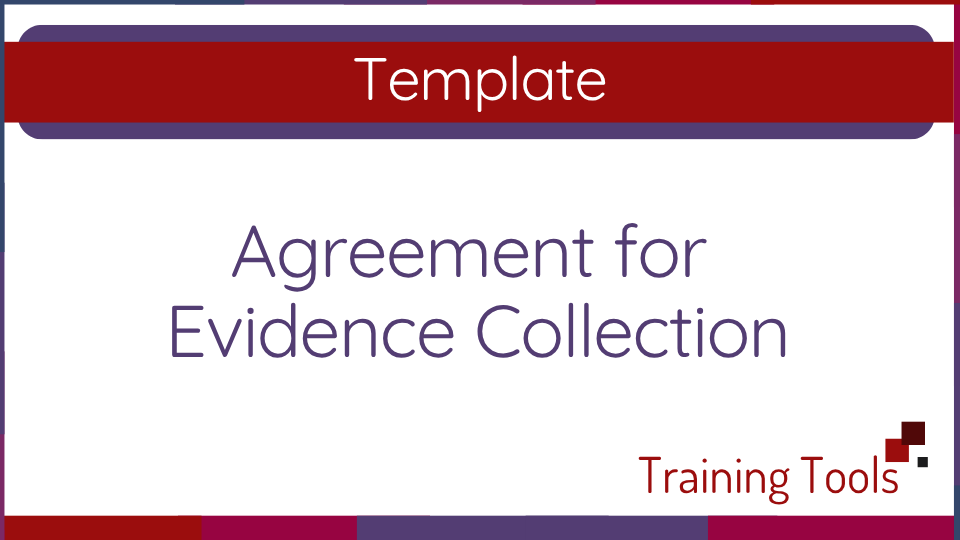 Template: Agreement for Evidence Collection by a Third Party