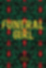 The cover of Funeral Girl featuring green foliage and red skulls and coffins.
