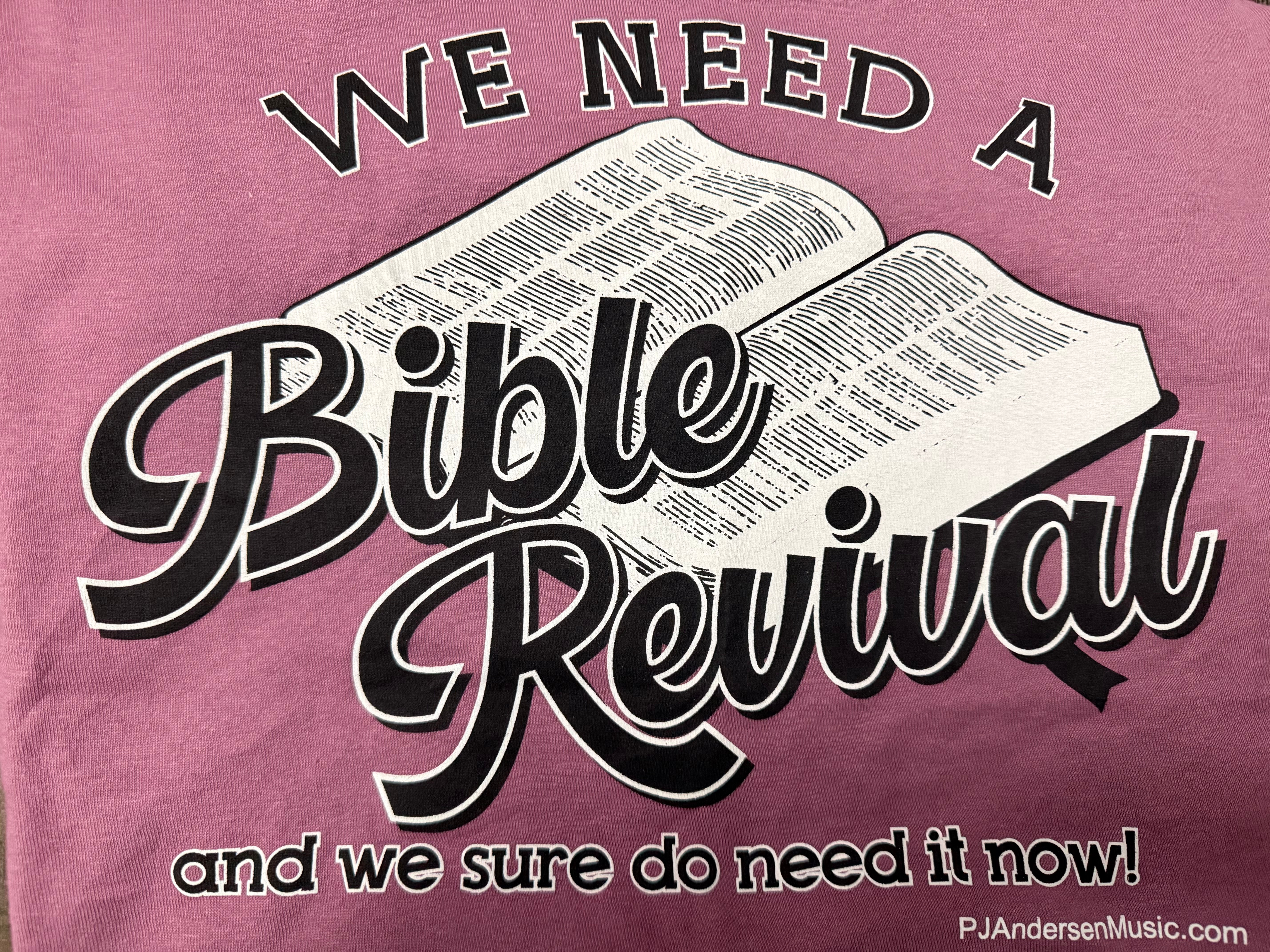 Bible Revival (Pink Shirt)