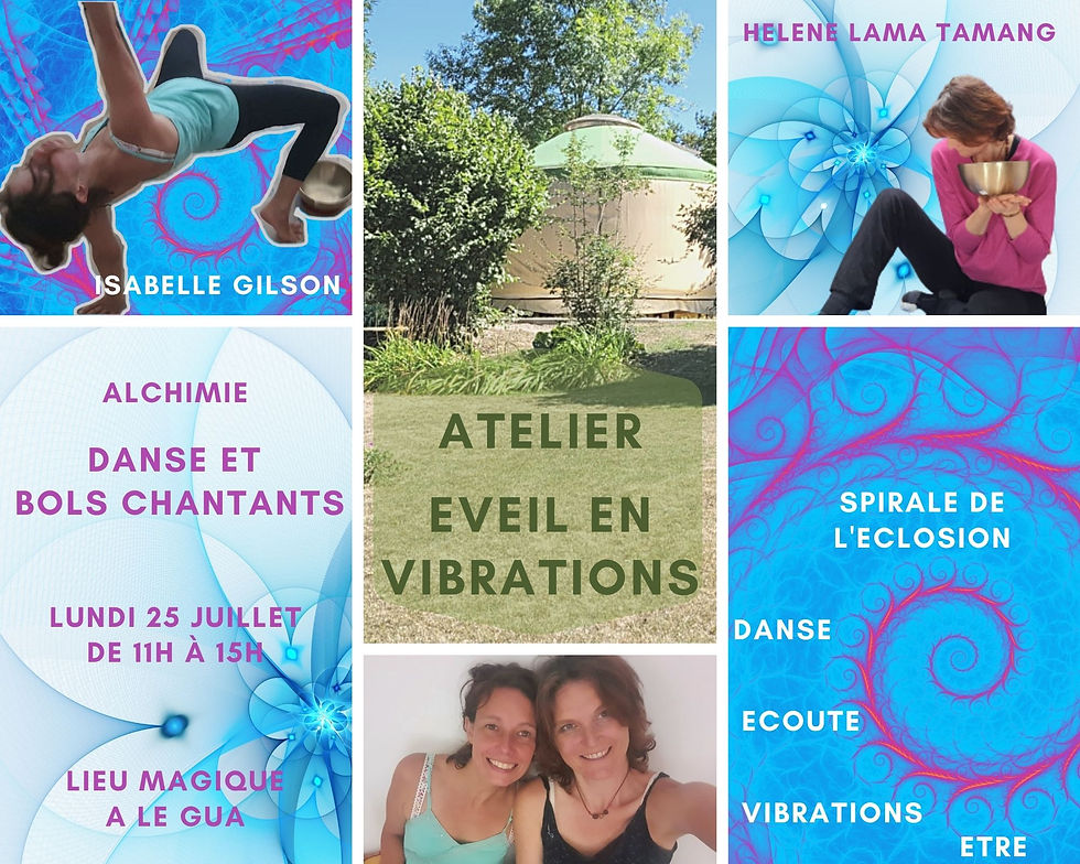 Atelier Eveil en vibrations. 4h. Alchimie Danse et bols chantants
