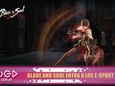 Blade and Soul Entrara a los e-sport junto a la ESL