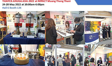 Thank you for visit us at Exhibition THAIFEX – Anuga Asia 2022 at IMPACT Muang Thong Thani
