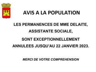 ANNULATION DES PERMANENCES DE L'ASSISTANTE SOCIALE JUSQU'AU 22 JANVIER 2023