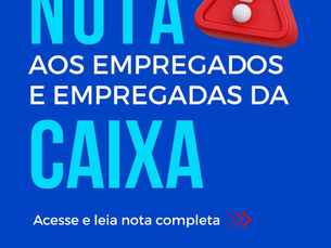 Nota aos empregados da Caixa
