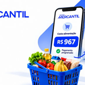 Mercantil antecipa pagamento da 13ª cesta-alimentação para esta sexta-feira (30)