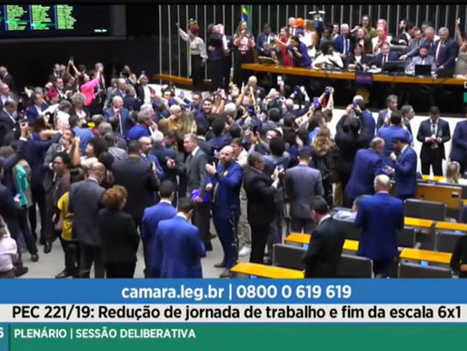 PEC do fim da escala 6x1 é aprovada em 1º e 2ª turnos na Câmara dos Deputados