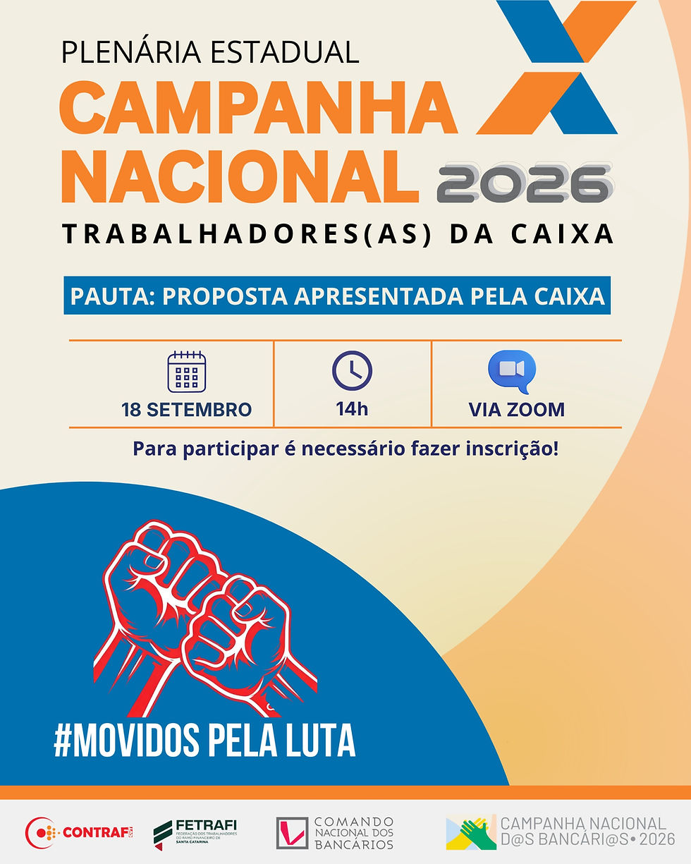 Plenária Estadual da Campanha Nacional 2026 dos trabalhadores(as) da Caixa é hoje às 14h