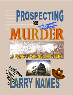 PROSPECTING FOR MURDER