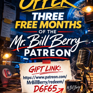 Mr Bill Berry is gifting 3 months of free access!
