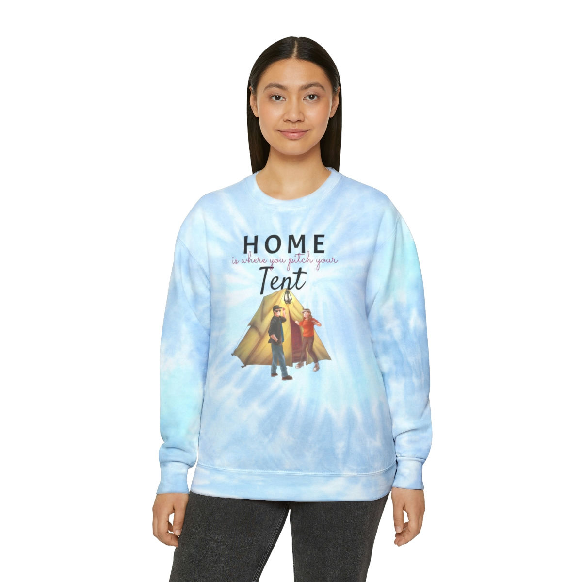 Home is where you pitch your Tent, Unisex Tie-Dye Sweatshirt