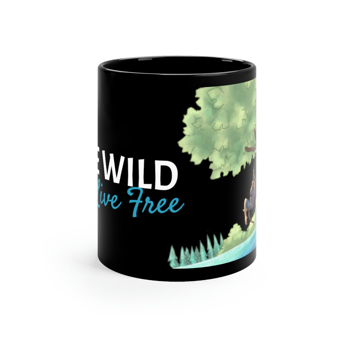 Be wild Live Free - 11oz Black Mug
