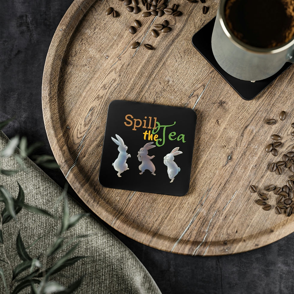 Thumbnail: Spill the tea, Coasters