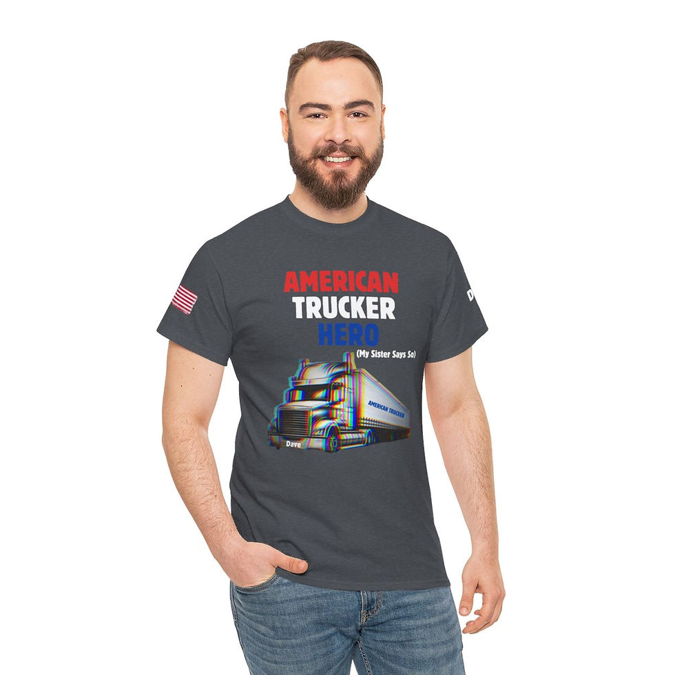 Thumbnail: American Trucker Hero (My Sister Says So) Personalized Adult Short Sleeve Tee
