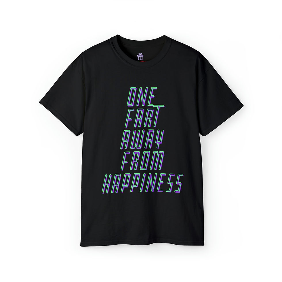 Thumbnail: One Fart Away From Happiness Adult Unisex Cotton T shirt/ T-Shirt More Colors