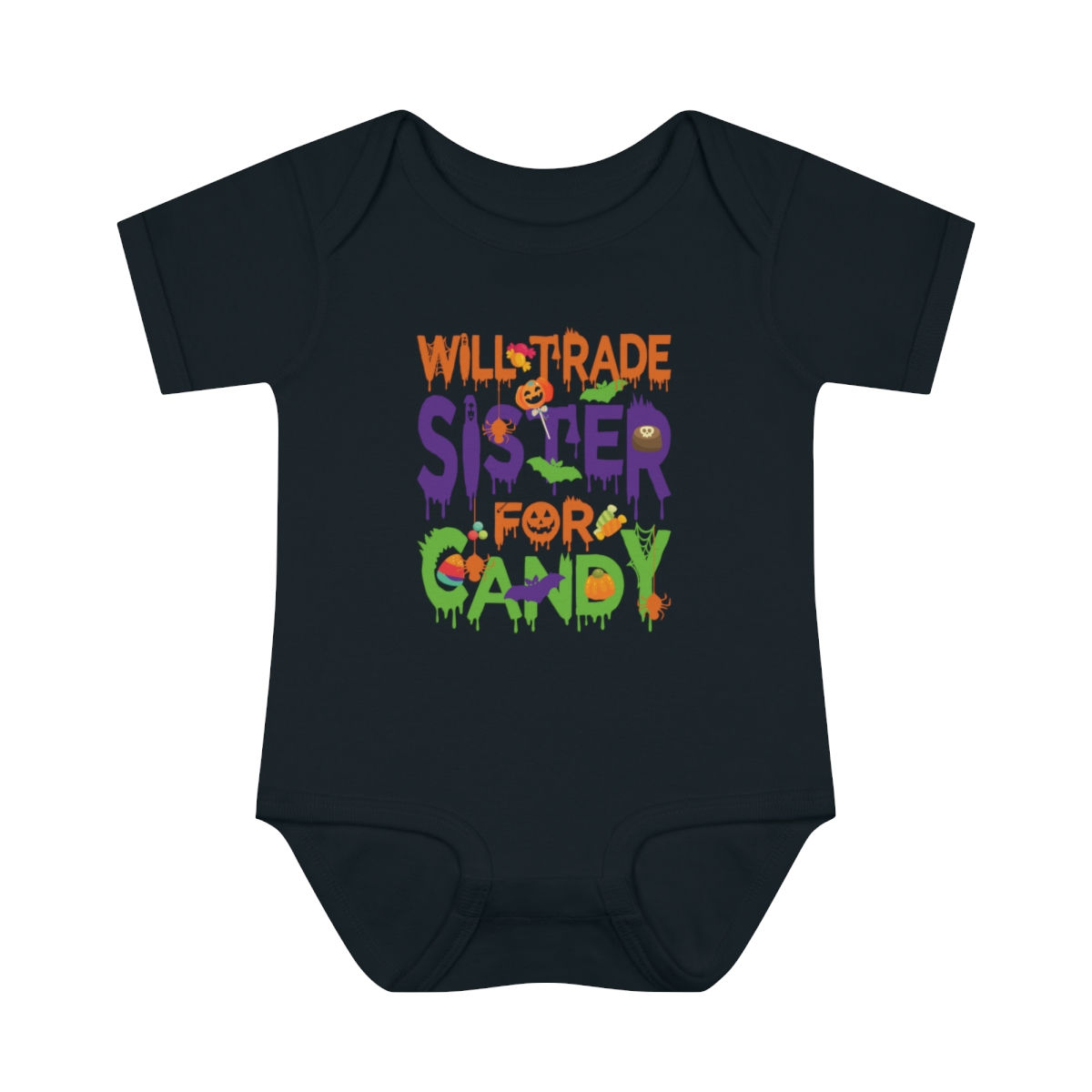 Will Trade Sister For Candy Infant Baby Bodysuit/ Onesie Multiple Colors & Sizes