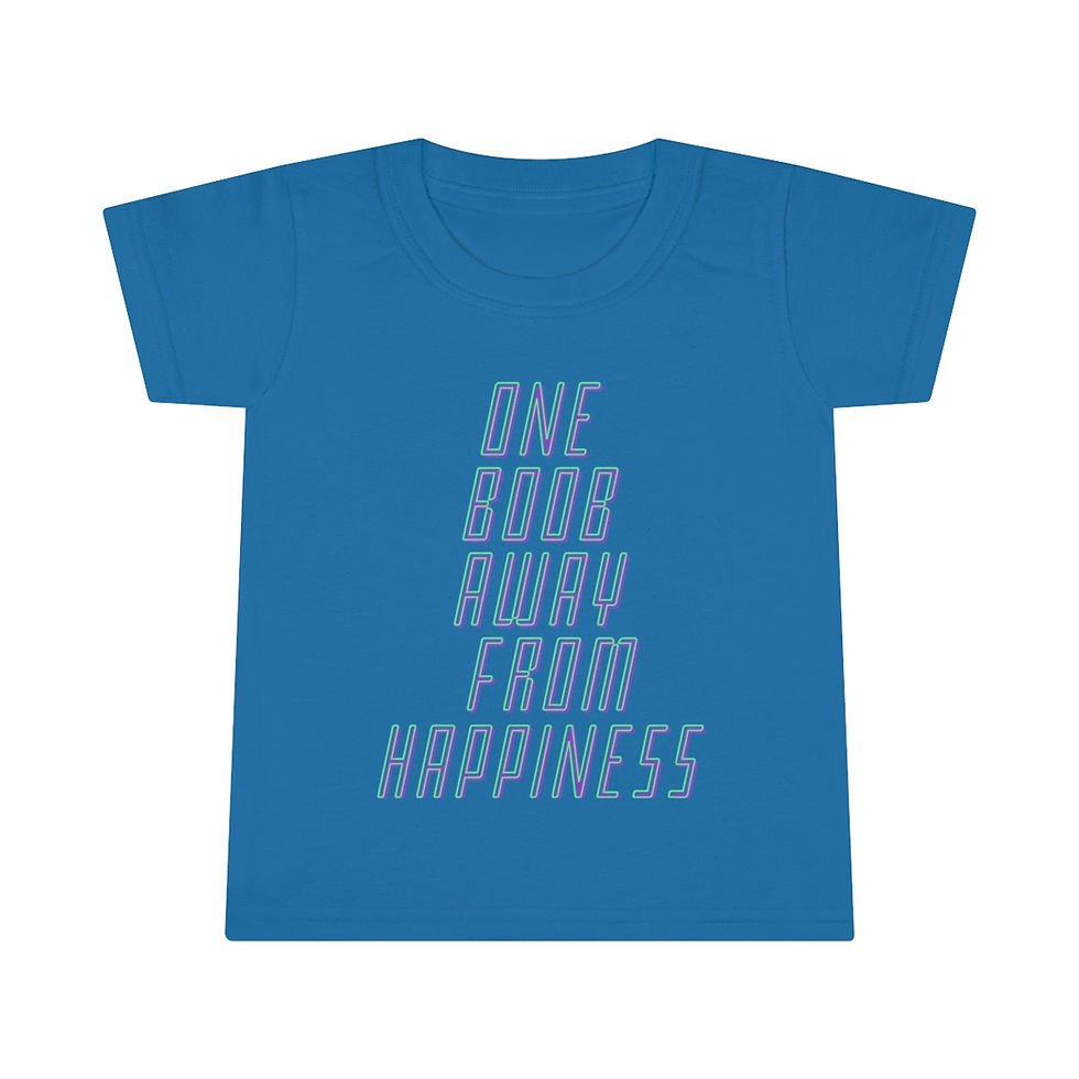 Thumbnail: One Boob Away From Happiness Cotton Toddler T-shirt/ Tee Multiple Colors/ Sizes