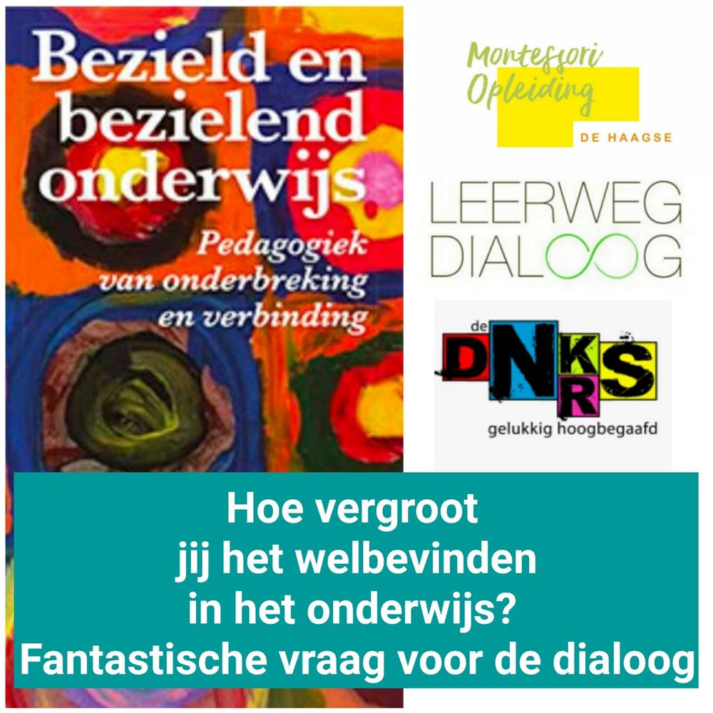 Welbevinden in het onderwijs is de kern